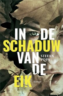 In de schaduw van de eik - Stefan Popa - ebook