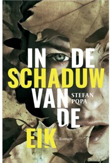 In De Schaduw Van De Eik - Stefan Popa