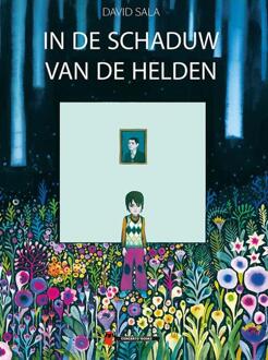 In De Schaduw Van De Helden - David Sala