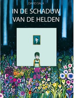 In De Schaduw Van De Helden - David Sala