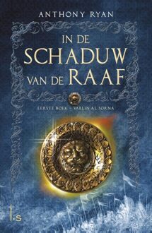 In de schaduw van de raaf / 1 Vaelin Al Sorna - eBook Anthony Ryan (9024562821)