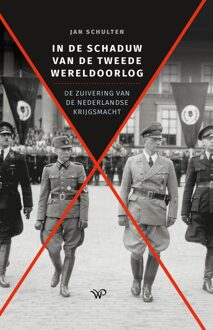 In de schaduw van de Tweede Wereldoorlog - Jan Schulten - ebook
