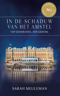 In de schaduw van het Amstel -  Sarah Meuleman (ISBN: 9789090411569)