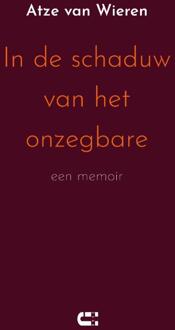 In de schaduw van het onzegbare -  Atze van Wieren (ISBN: 9789086843183)