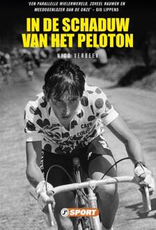 In de schaduw van het Peloton -  Nico Verbeek (ISBN: 9789089750327)