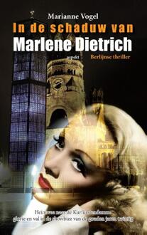In de schaduw van Marlene Dietrich - Boek Marianne Vogel (9461535910)
