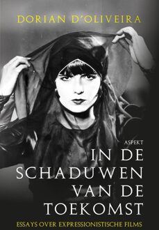 In de schaduwen van de toekomst - Dorian D´Oliveira - ebook