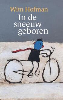 In De Sneeuw Geboren - Wim Hofman