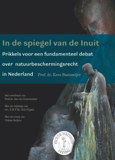 In de spiegel van de inuit - eBook Kees Bastmeijer (9050114938)