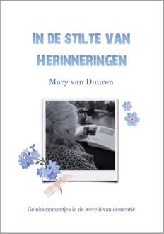 In de stilte van herinneringen -  Mary van Duuren (ISBN: 9789083233628)