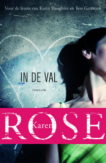 In de val - Boek Karen Rose (9026139667)