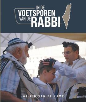 In de voetsporen van de Rabbi -  Wilkin van de Kamp (ISBN: 9789490254988)