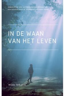 In De Waan Van Het Leven