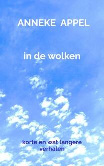 In De Wolken -  Anneke Appel (ISBN: 9789464927832)