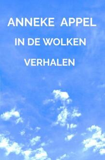 In De Wolken -  Anneke Appel (ISBN: 9789465319919)