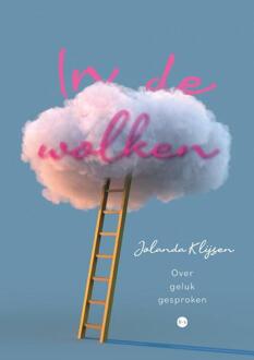 In de wolken -  Jolanda Klijsen (ISBN: 9789465094014)