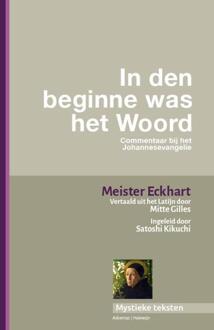 In den beginne was het woord -  Meister Eckhart (ISBN: 9789089724533)