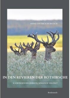 In Den Revieren Der Rothirsche - Heinz-Dietrich Hubatsch