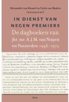 In Dienst Van Negen Premiers - Alexander van Kessel