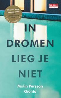 In dromen lieg je niet - Boek Malin Persson Giolito (9044540572)