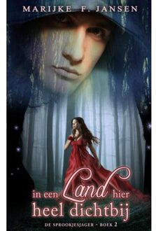 In een land hier heel dichtbij