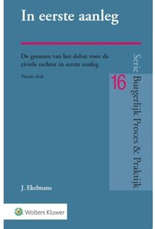 In eerste aanleg - Boek J. Ekelmans (901312349X)