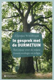 In Gesprek Met De Durmetuin - Christian Wittebroodt