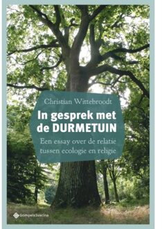 In Gesprek Met De Durmetuin - Christian Wittebroodt