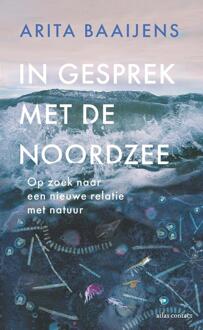 In gesprek met de Noordzee -  Arita Baaijens (ISBN: 9789045048864)
