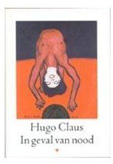 In geval van nood - Boek Hugo Claus (9023448138)