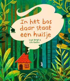 In Het Bos Daar Staat Een Huisje - Inge Bergh