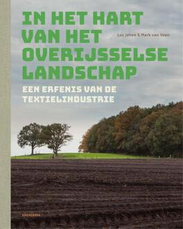 In het hart van het Overijsselse landschap -  Luc Jehee, Mark van Veen (ISBN: 9789056159528)
