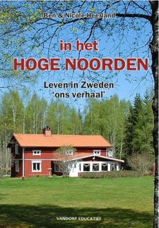 In het hoge noorden - eBook Ben Heerland (9077698922)