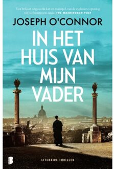 In Het Huis Van Mijn Vader - Joseph O'Connor