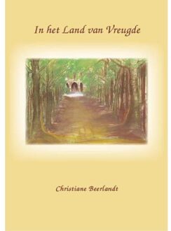 In het land van vreugde - Boek Christiane Beerlandt (9075849192)