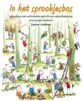 In het sprookjesbos - Boek Suzanne Wardenaar (9088503478)