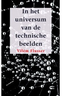 In het universum van de technische beelden - Boek Vilém Flusser (9086841112)