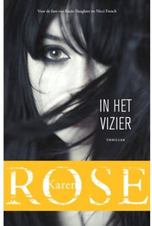In het vizier - Boek Karen Rose (9026143680)