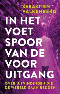 In het voetspoor van de vooruitgang -  Sebastien Valkenberg (ISBN: 9789026339691)