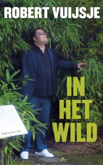 In het wild - eBook Robert Vuijsje (9038894333)