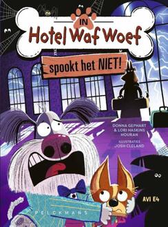 In Hotel Waf Woef spookt het niet! - Donna Gephart, Lori Haskins Houran (ISBN: 9789463838108)