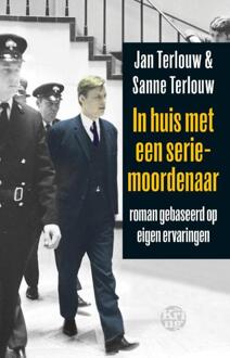 In huis met een seriemoordenaar - Boek Jan Terlouw (9491567934)