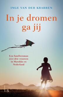 In je dromen ga jij -  Inge van der Krabben (ISBN: 9789021045795)
