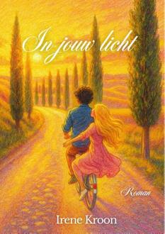In jouw licht -  Irene Kroon (ISBN: 9789083615103)