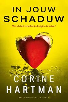 In jouw schaduw -  Corine Hartman (ISBN: 9789032520991)