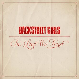In Lust We Trust - Backstreet Girls