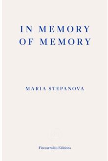 In Memory Of Memory - Stepanova, Maria