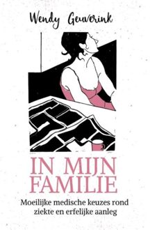 In mijn familie - Boek Wendy Geuverink (902021392X)