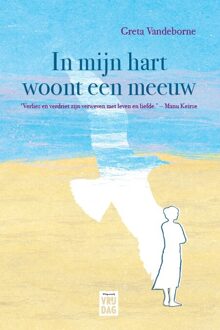 In mijn hart woont een meeuw -  Greta Vandeborne (ISBN: 9789464341676)