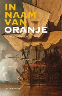 In naam van Oranje - Boek Jaap van de Wal (9057309491)